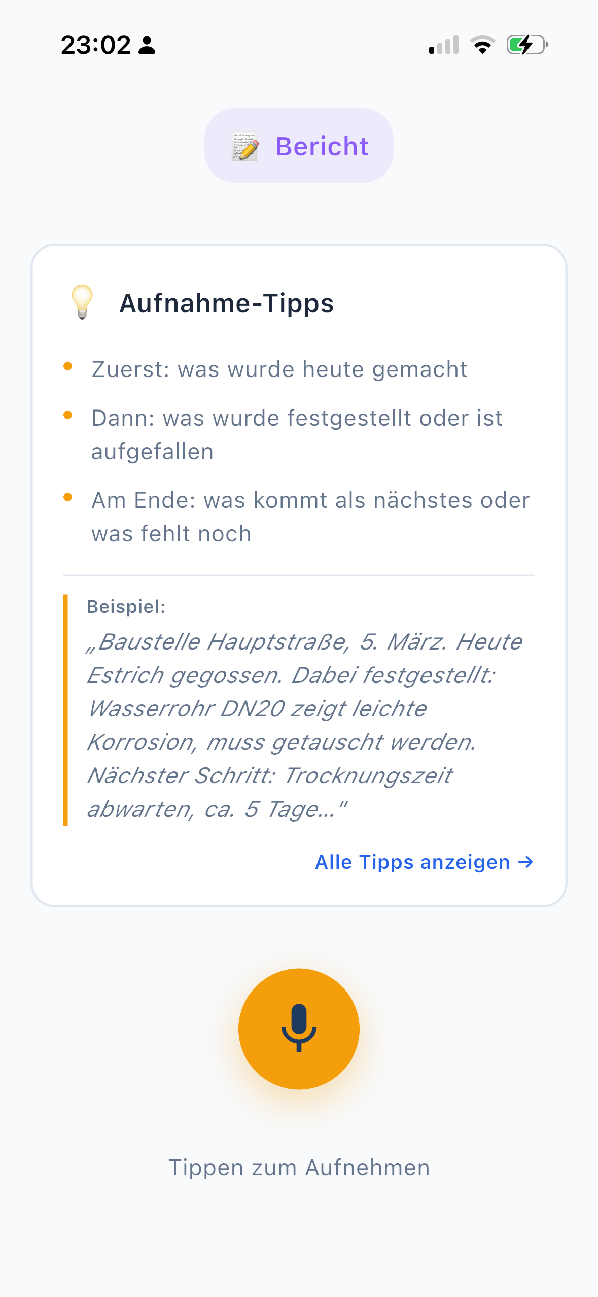 VoiceDok Aufnahme-Screen mit Aufnahme-Tipps für einen Arbeitsbericht